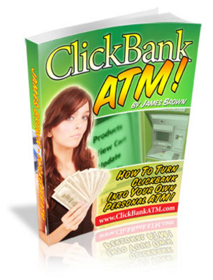 Product picture ClickBank ATM -Make More Money with Affiliate Marketing